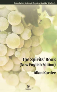 Title: The Spirits' Book (New English Edition), Author: Allan Kardec