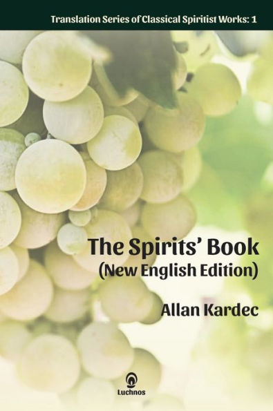 The Spirits' Book (New English Edition): Enlarged Print