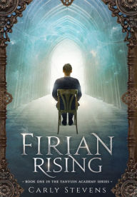 Title: Firian Rising, Author: Carly Stevens