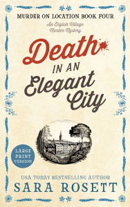 Title: Death in an Elegant City, Author: Sara Rosett