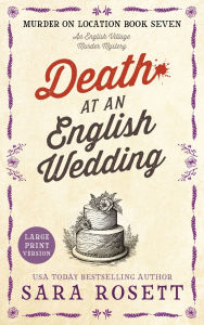 Title: Death at an English Wedding, Author: Sara Rosett