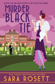 Title: Murder in Black Tie, Author: Sara Rosett