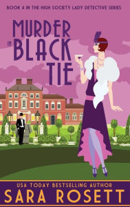 Title: Murder in Black Tie, Author: Sara Rosett