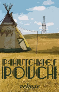 Title: Pahutchae's Pouch, Author: Vehoae