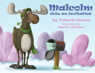 Ebook it download Malcolm Gets an Invitation PDF DJVU ePub by  in English 9781950075621