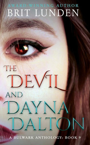 The Devil and Dayna Dalton