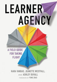 Title: Learner Agency, Author: Kara Vandas