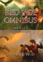 Red Jade Omnibus: Books 1-4: 2nd Edition