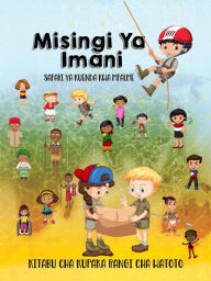 Title: Misingi ya Imani, Author: All Nations International