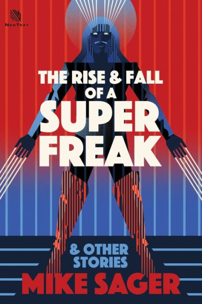 The Rise and Fall of a Super Freak: And Other True Stories of Black Men Who Made History