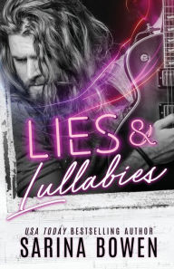 Title: Lies and Lullabies (Hush Note Series #1), Author: Sarina Bowen
