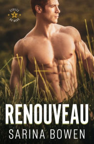 Title: Renouveau, Author: Sarina Bowen