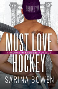 Title: Must Love Hockey, Author: Sarina Bowen