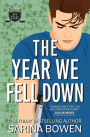 The Year We Fell Down