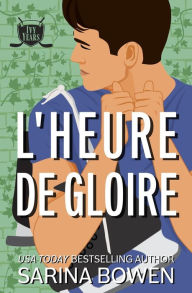 Title: L'Heure de gloire, Author: Laure Valentin