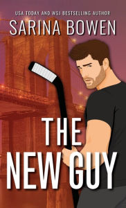 Title: The New Guy Special Edition, Author: Sarina Bowen