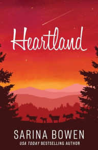 Title: Heartland: A Small Town Romance, Author: Sarina Bowen