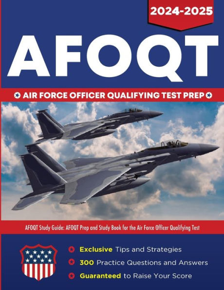 AFOQT Study Guide: AFOQT Prep and Study Book for the Air Force Officer Qualifying Test