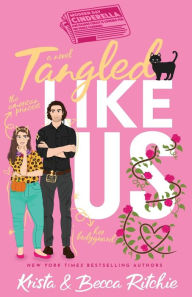 Title: Tangled Like Us (Special Edition Paperback), Author: Krista Ritchie