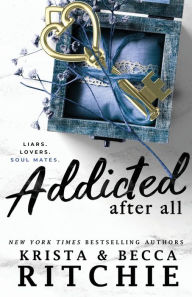 Addicted After All (Addicted Series #7)