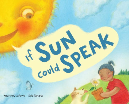 If Sun Could Speak