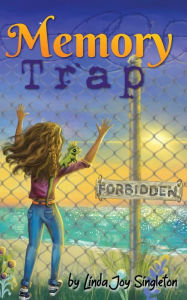 Title: Memory Trap, Author: Linda  Joy Singleton