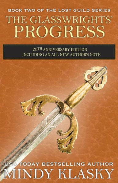 The Glasswrights' Progress: 20th Anniversary Edition