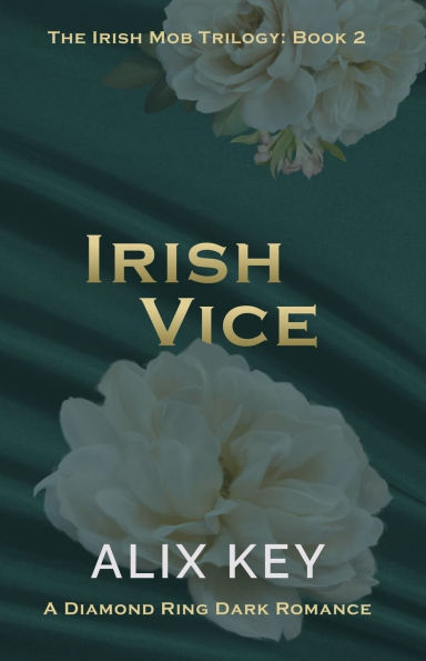 Irish Vice: An Irish Mafia Jane Eyre Retelling Billionaire Marriage of Convenience Romance
