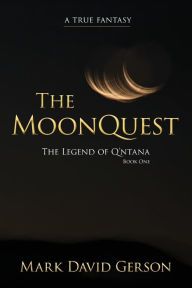 Title: The MoonQuest, Author: Mark David Gerson