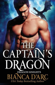 Title: The Captain's Dragon, Author: Bianca D'Arc