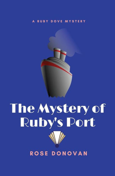 The Mystery of Ruby's Port