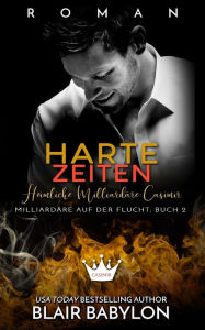 Title: Harte Zeiten: Heimliche Milliardï¿½re: Casimir, Author: Carola Beck
