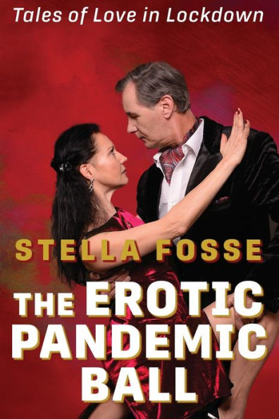 The Erotic Pandemic Ball
