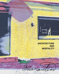Title: Architecture and Mortality, Author: Donald Tarantino
