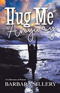 Hug Me Anyway