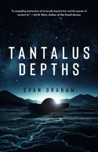 Title: Tantalus Depths, Author: Evan Graham
