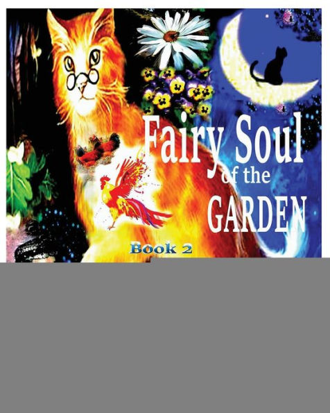 Fairy Souls of the Garden. Alenka's Tales. Book 2.