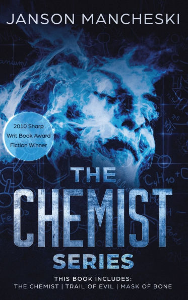 The Chemist Series Trilogy: The Chemist / Trail of Evil / Mask of Bone (3 volumes)