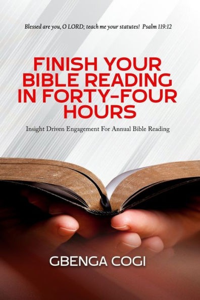 Finish Your Bible Reading Forty-Four Hours
