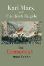 The Communist Manifesto: (Annotated Edition)