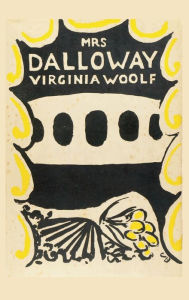 Title: Mrs. Dalloway, Author: Virginia Woolf