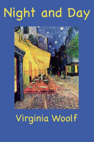 Title: Night and Day, Author: Virginia Woolf