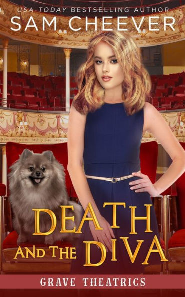 Death and the Diva: A fun Quirky Cozy Mystery with Pets