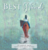 Title: Best Friends, Author: Andrea K. Smith