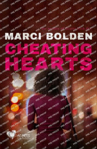 Title: Cheating Hearts, Author: Marci Bolden