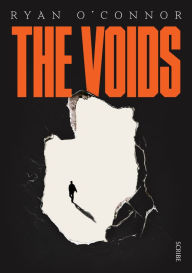 Free english books to download The Voids DJVU iBook 9781950354948 by Ryan O'Connor English version