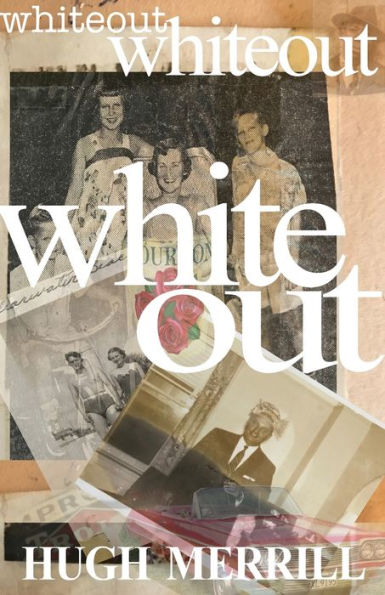 Whiteout: full-color recollections on a family of privilege