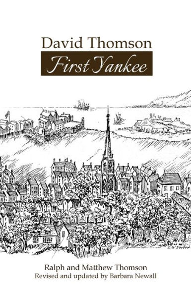 David Thomson: First Yankee