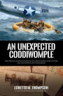An Unexpected Coddiwomple: The Story of a Father's Sudden Death, a Box of WWII Letters, and a Daughter's Life Transformed