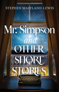 Epub ebooks free download Mr. Simpson and Other Short Stories